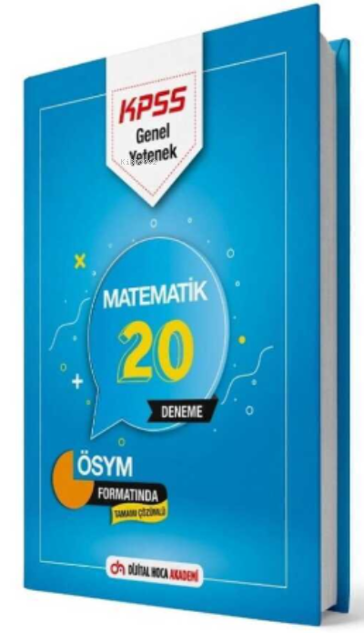  2022 KPSS GY Matematik Tamamı Çözümlü 20 Deneme Dijital Hoca Akademi | 2022 KPSS GY Matematik Tamamı Çözümlü 20 Deneme Dijital Hoca Akademi | Kolektif | Dijital Hoca Akademi | 9786056973611 