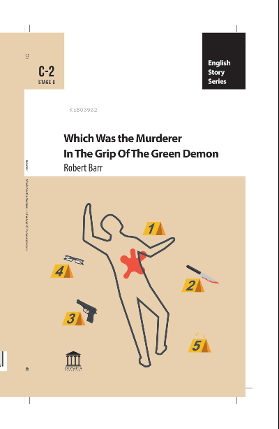 Which Was The Murderer & In The Grip Of The Green Demon