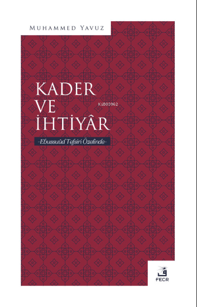 Kader ve İhtiyâr