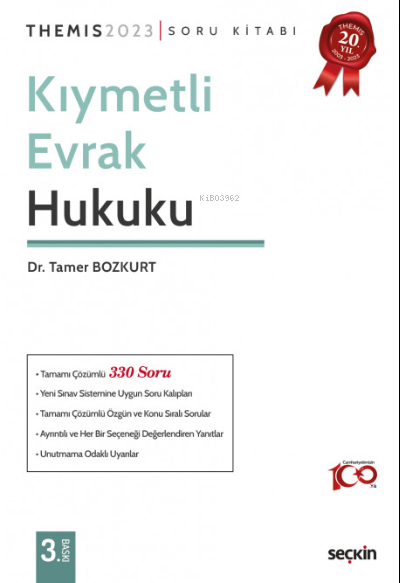  THEMIS – Kıymetli Evrak Hukuku Soru Kitabı | Tamer Bozkurt | Seçkin Yayıncılık | 9789750284304 | 