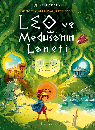 Leo ve Medusa'nın Laneti;Destansoy Ailesi'nin Efsaneler Koleksiyonu 4