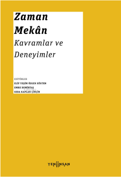 Zaman-Mekân Kavramlar ve Deneyimle