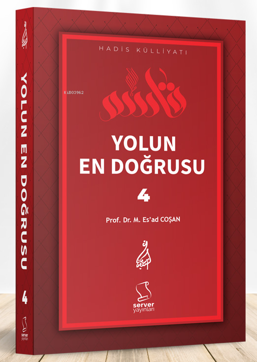 Yolun En Doğrusu - 4