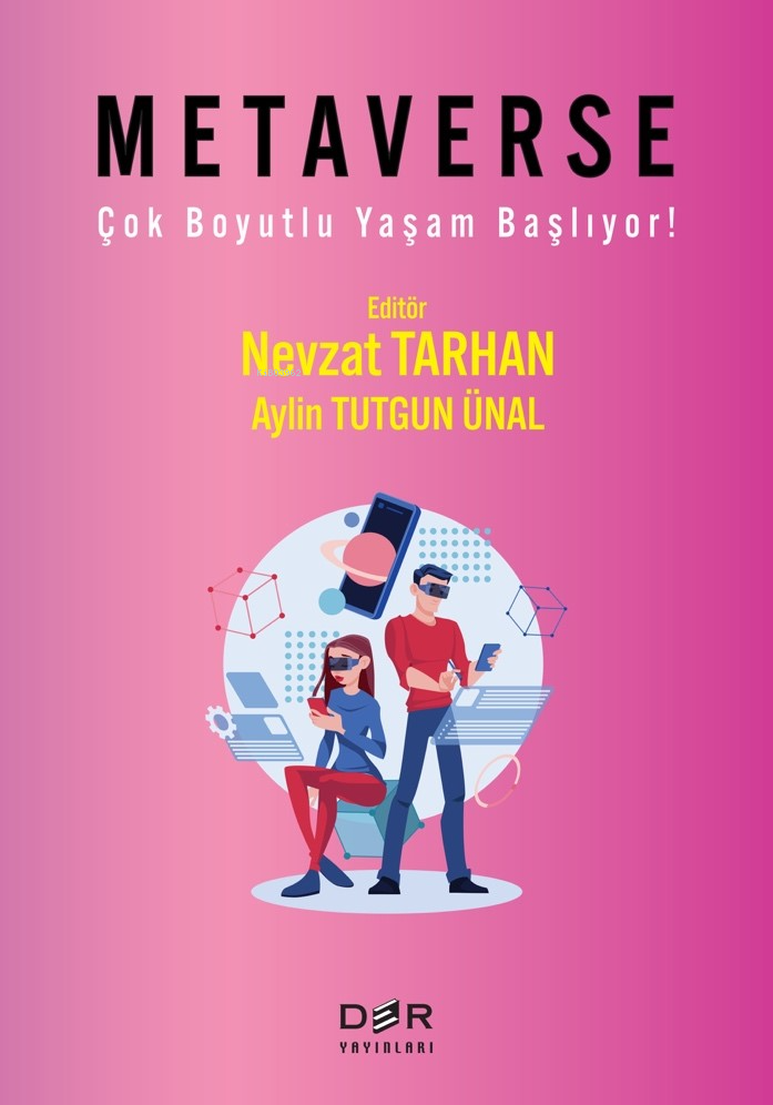 Metaverse;(Çok Boyutlu Yaşam Başlıyor)