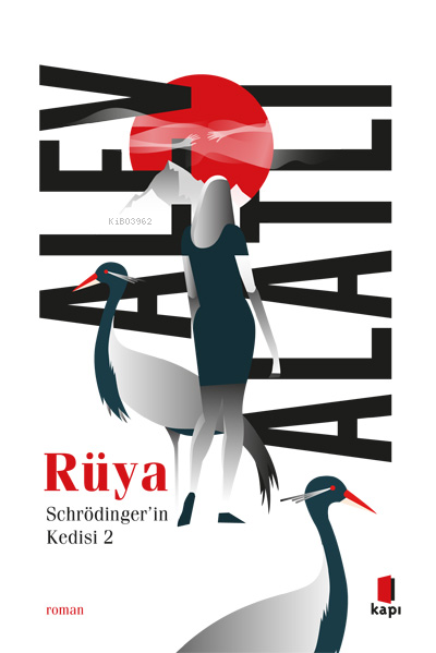 Rüya ;Schrödinger’in Kedisi 2