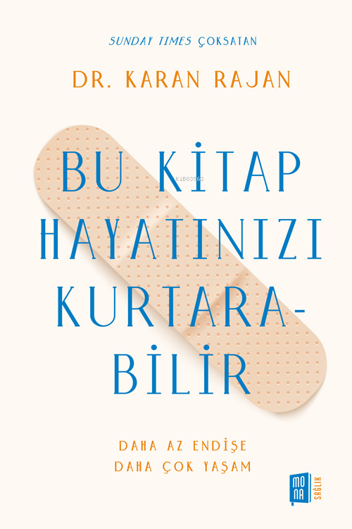 Bu Kitap Hayatınızı Kurtarabilir;Daha Az Endişe Daha Çok Yaşam