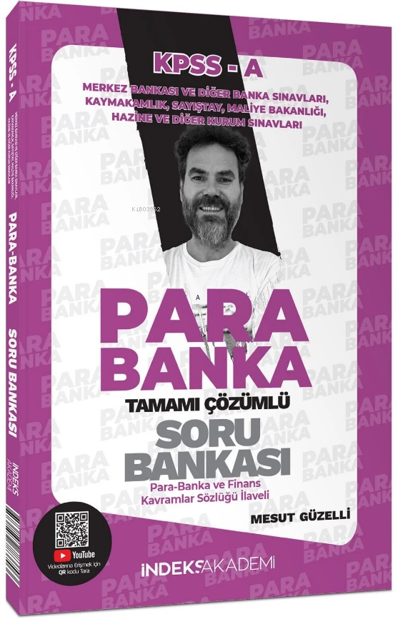 İndeks Akademi KPSS A Grubu Para-Banka Soru Bankası Çözümlü - Mesut Güzelli