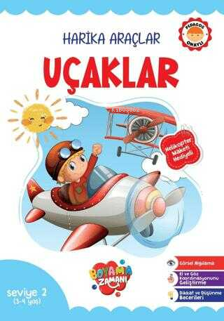  Harika Araçlar Uçaklar (34 Yaş)Seviye 2 | Harika Araçlar Uçaklar (34 Yaş)Seviye 2 | Kolektif | Boyama Zamanı | 9786258482829 