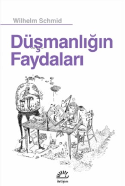 Düşmanlığın Faydaları