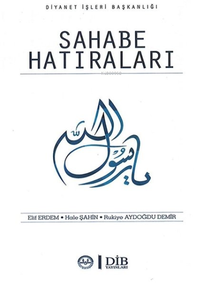 Sahabe Hatıraları