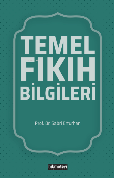 Temel Fıkıh Bilgileri