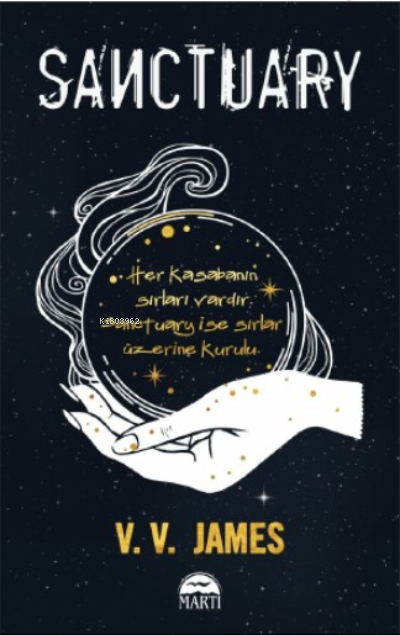  Sanctuary | Filiz Odabaş | Hümanur Turan | E Didem Ulucan | VV James | Martı Yayınları | 9786254486296 | 