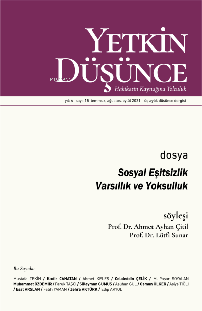 Yetkin Düşünce Sayı 15 - Sosyal Eşitsizlik - Varsıllık ve Yoksulluk