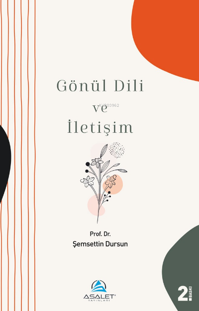 Gönül Dili ve İletişim