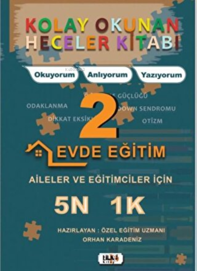  Kolay Okunan Heceler Kitabı 2 | Kolay Okunan Heceler Kitabı 2 | Orhan Karadeniz | Tilki Kitap | 9786257654227 