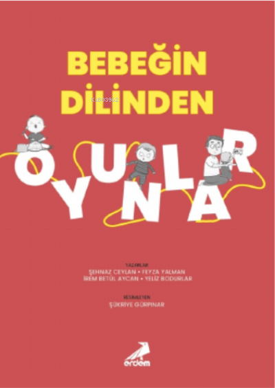 Bebeğin Dilinden Oyunlar