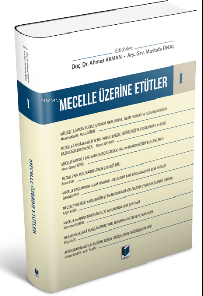 Mecelle Üzerine Etütler I