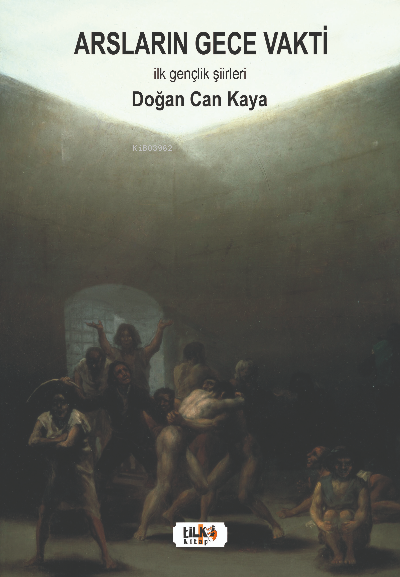  Arsların Gece Vakti | Doğan Can Kaya | Berrak Uslu | Yeşim Ercan Aydın | Tilki Kitap | 9786258163377 | 