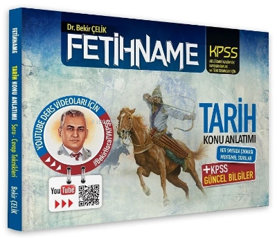  KPSS Hakimlik Kaymakamlık FETİHNAME Tarih Konu Anlatımı | KPSS Hakimlik Kaymakamlık FETİHNAME Tarih Konu Anlatımı | Bekir Çelik | Yazarın Kendi Yayını | 9786056710780 
