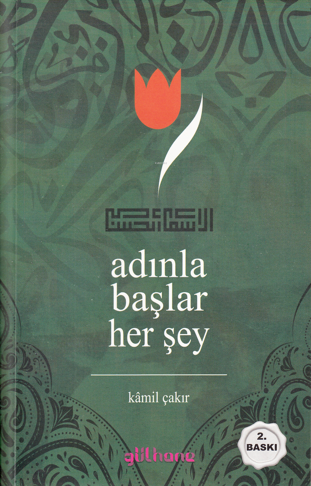 Adınla Başlar Her Şey