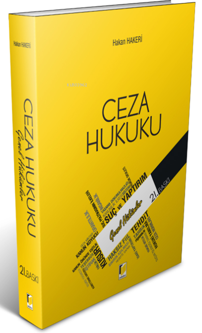  Ceza Hukuku Genel Hükümler | Hakan Hakeri | Adalet Yayınevi | 9786053002604 | 
