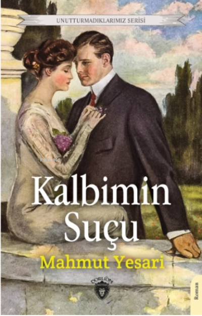 Kalbimin Suçu