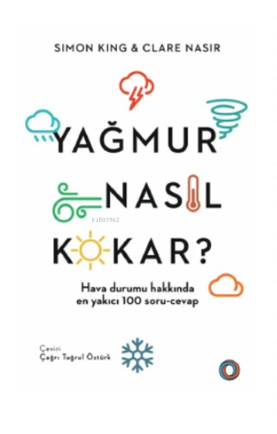 Yağmur Nasıl Kokar?