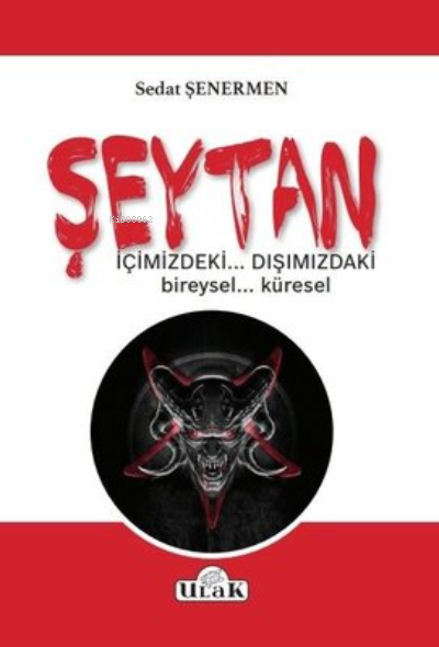  Şeytan | Sedat Şenermen | Ulak Yayınları | 9786052096611 | 