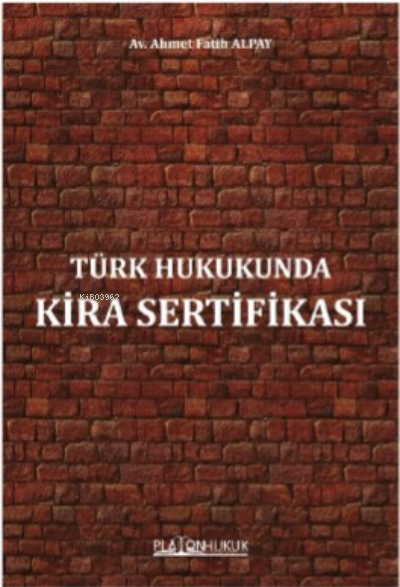 Türk Hukukunda Kira Sertifikası