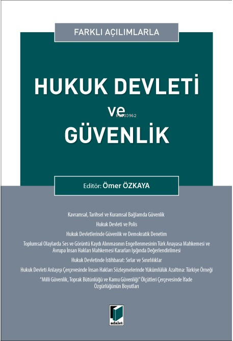  Hukuk Devleti ve Güvenlik | Ömer Özkaya | Adalet Yayınevi | 9786052640876 | 