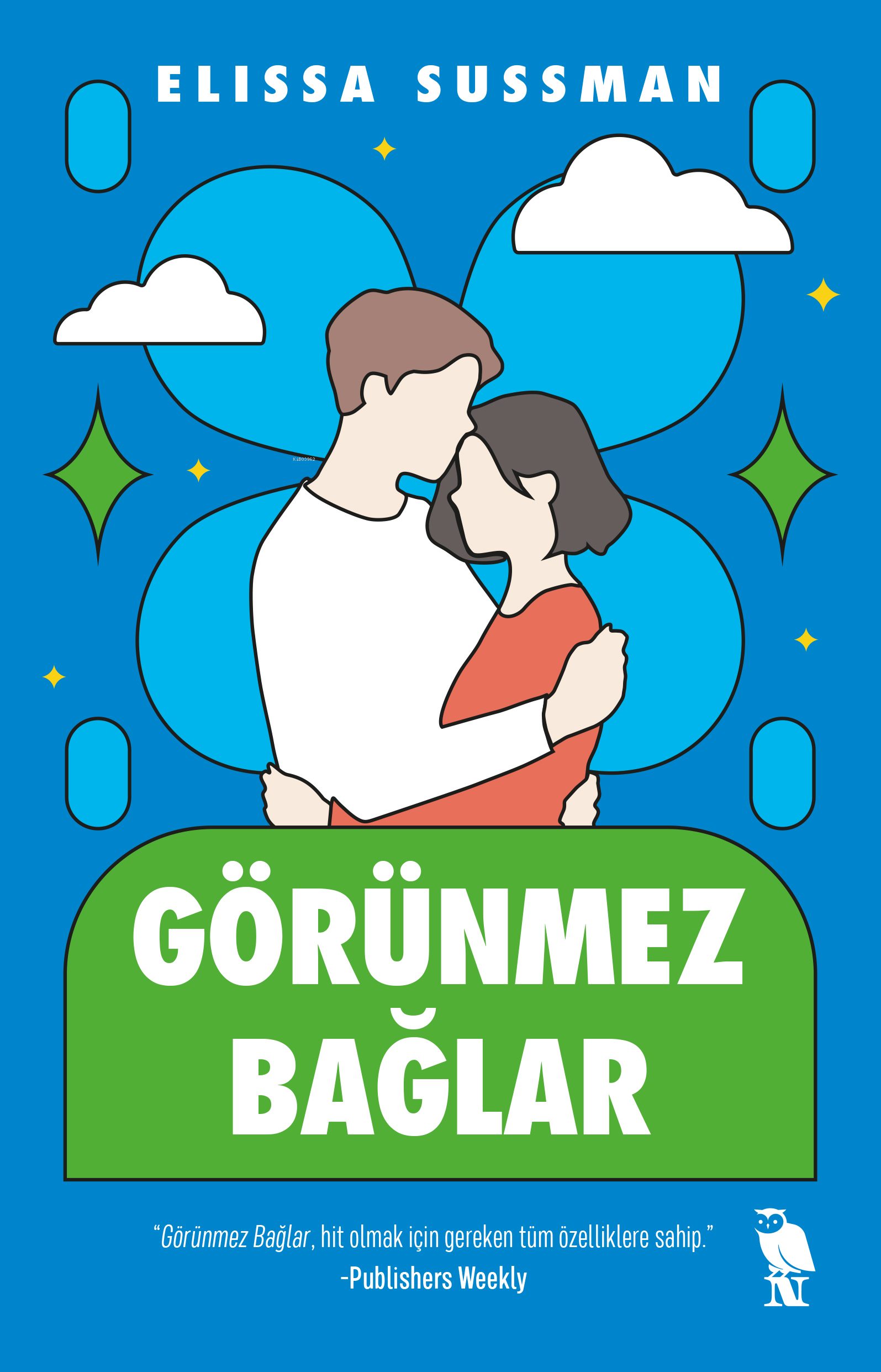 Görünmez Bağlar