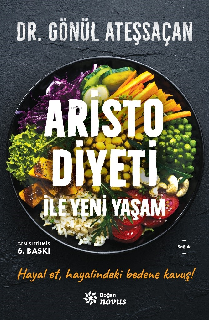 Aristo Diyeti İle Yeni Yaşam;Hayal Et, Hayalindeki Bedene Kavuş!