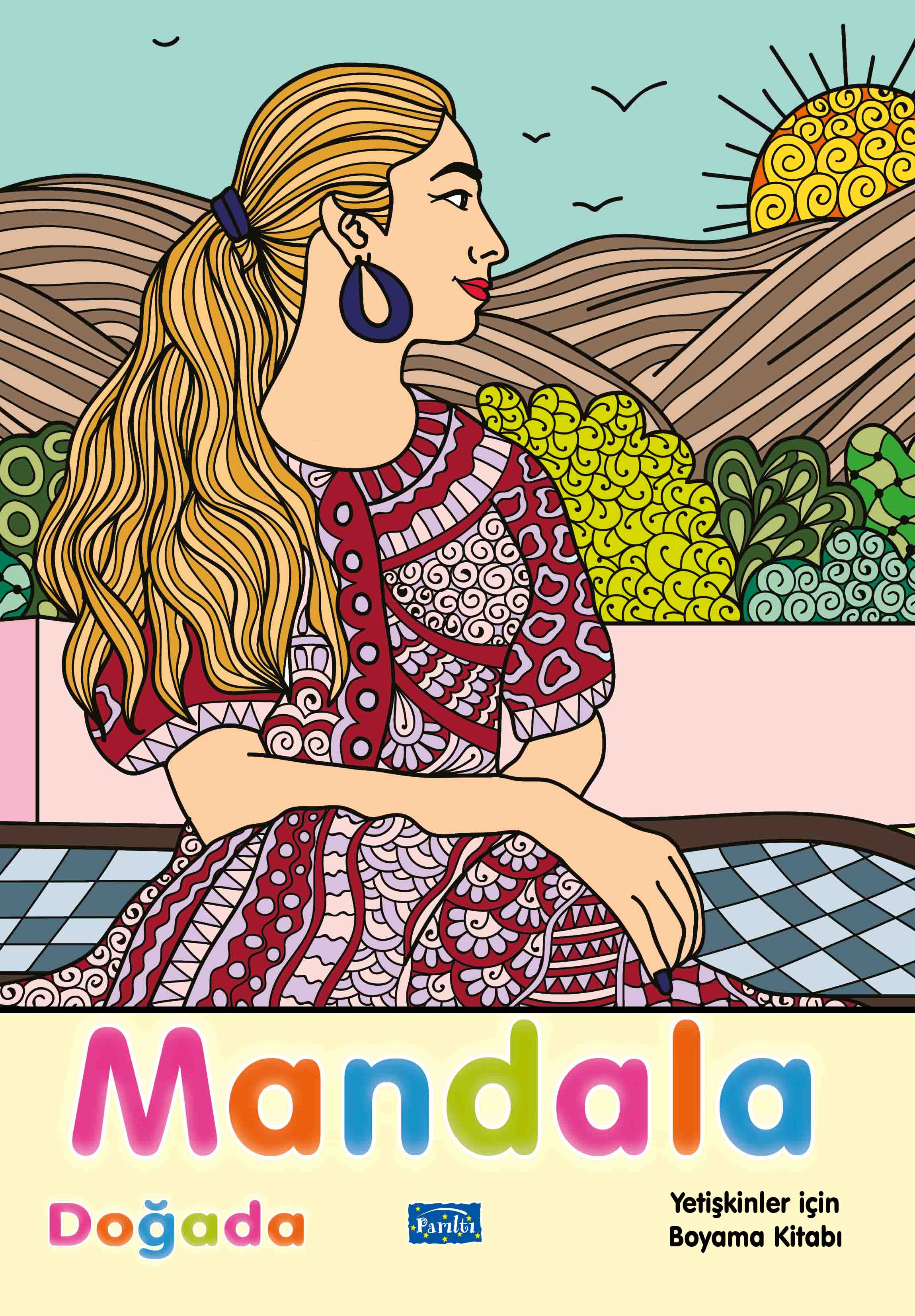 Mandala - Doğada;Yetişkinler İçin Boyama Kitabı
