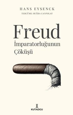 Freud - İmparatorluğunun Çöküşü