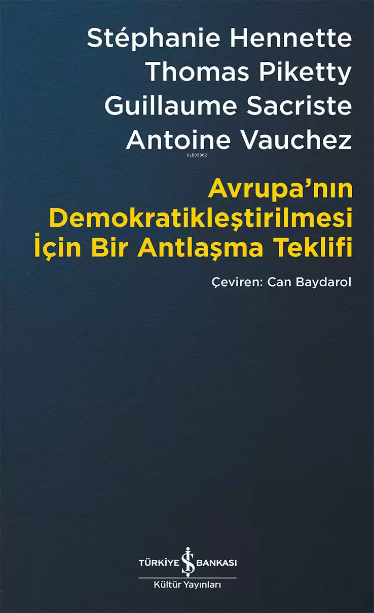 Avrupa'nın Demokratikleştirilmesi için Bir Antlaşma Teklifi