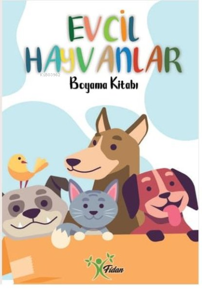 Evcil Hayvanlar - Boyama Kitabı