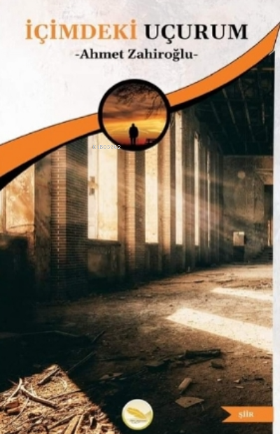  İçimdeki Uçurum | İçimdeki Uçurum | Leyla Mihrinaz Engin | Yaşar Adıyaman | Leyla Mihrinaz Engin | Fatih Camcı | M Timuçin Özdemir | Müştehir Karakaya | Ahmet Zahiroğlu | Simer Yayıncılık | 9786257365253 