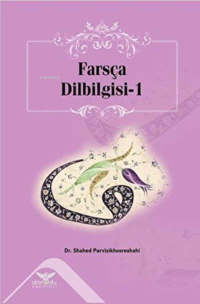 Farsça Dilbilgisi - 1