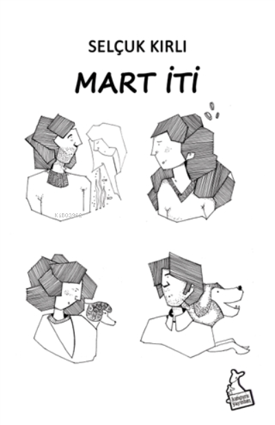  Mart İti | Mart İti | Selçuk Kırlı | Kanguru Yayınları | 9786051752440 