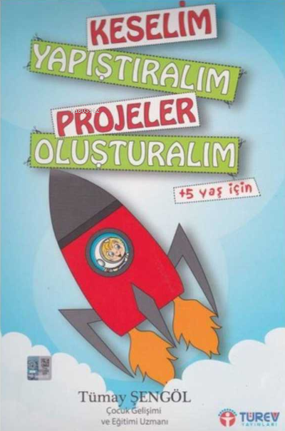  5+ Yaş Keselim Yapıştıralım Etkinlik Dosyası | Kolektif | Açı Yayınları | 9786051479774 | 