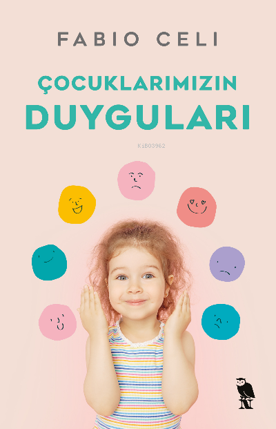 Çocuklarımızın Duyguları