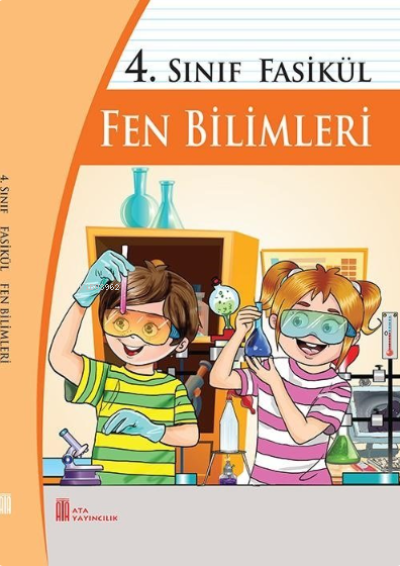 Ata Yayıncılık 4. Sınıf  Fasikül Fen Bilimleri