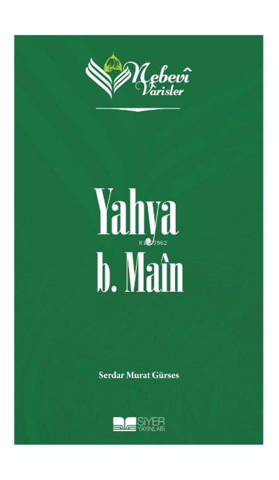 Yahya B Main;Nebevi Varisler 28