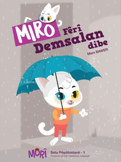 Miro- Fêrî Demsalan Dibe