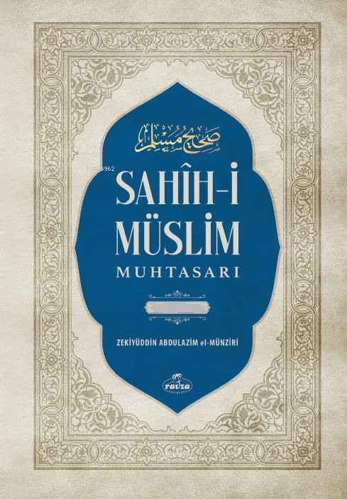 Sahih-i Müslim Muhtasarı ve Tercümesi  (2 Cilt - Tahkikli)
