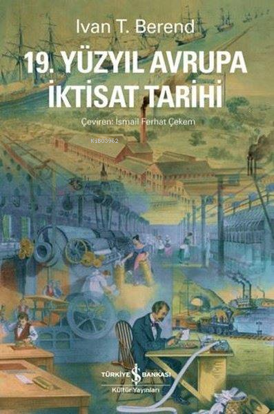 19.Yüzyıl Avrupa İktisat Tarihi