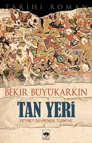 Tanyeri;Fetret Devrinde Türkiye