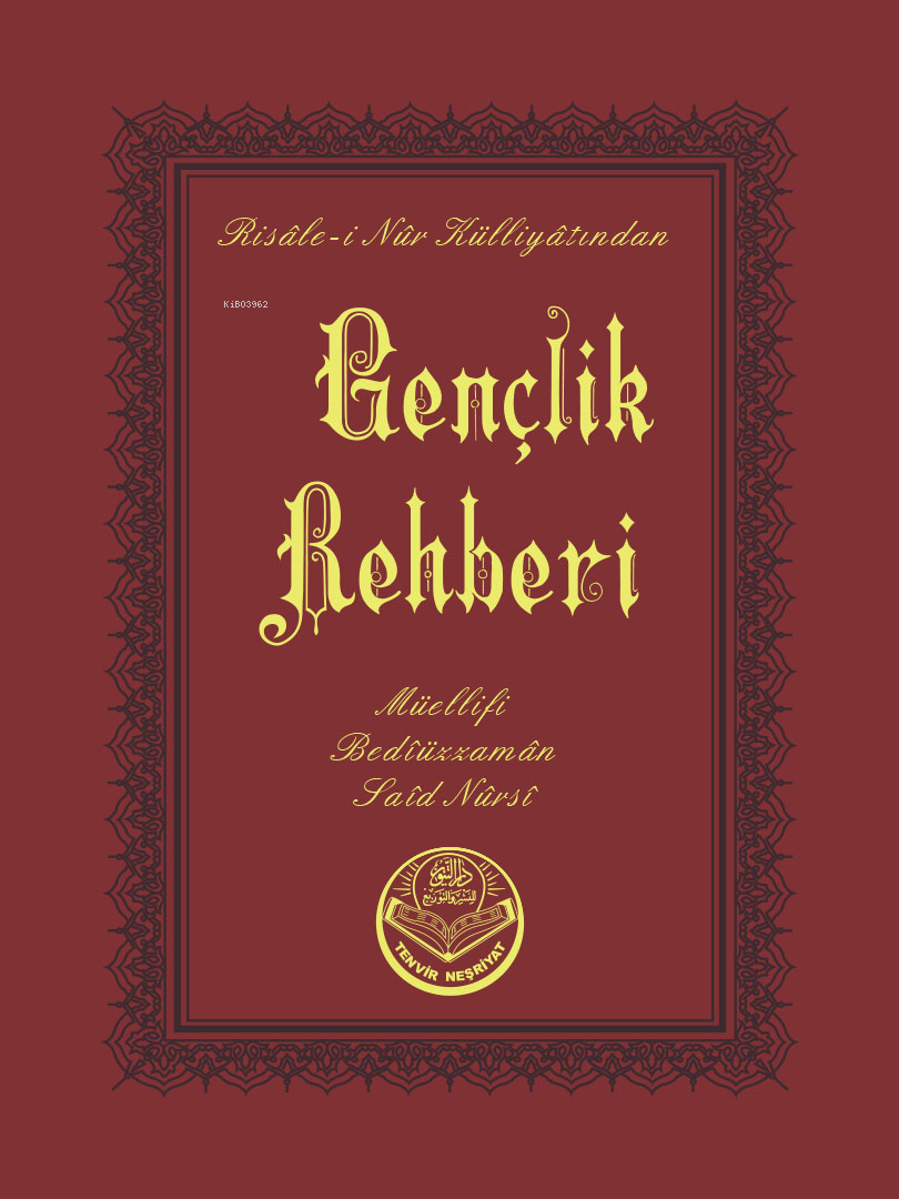  Gençlik Rehberi (Cep Boy) | Gençlik Rehberi (Cep Boy) | Bediüzzaman Said Nursi | Tenvir Neşriyat | 2770000044127 