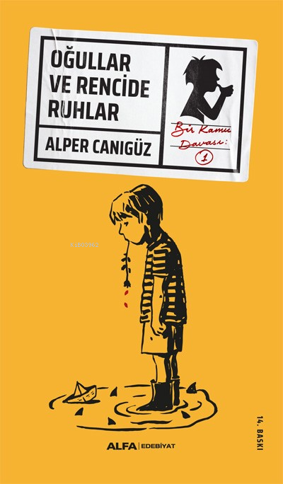 Oğullar ve Rencide Ruhlar