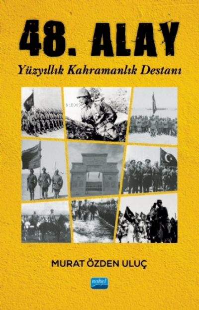 48. Alay - Yüzyıllık Kahramanlık Destanı